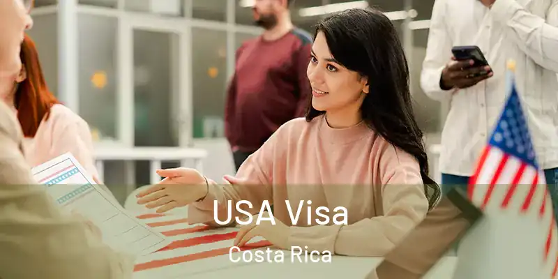 USA Visa Costa Rica